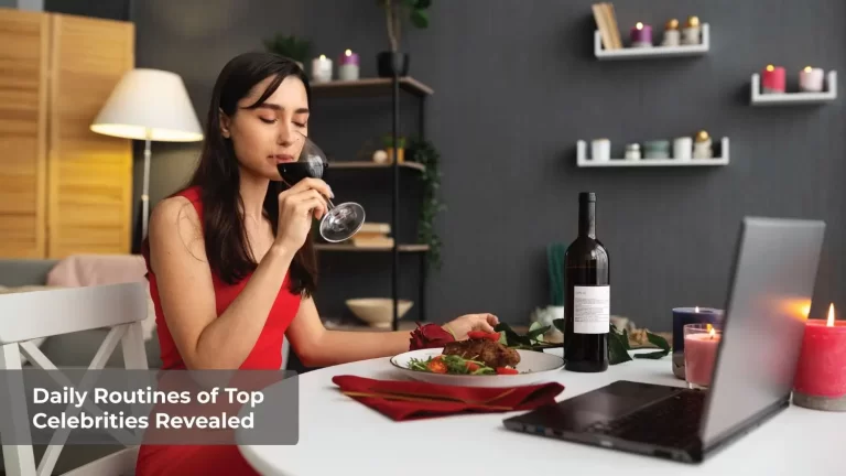 Daily Routines of Top Celebrities Revealed Celeb Updates Hub