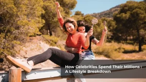 How Celebrities Spend Their Millions: A Lifestyle Breakdown Celeb Updates Hub